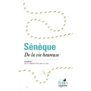  De la vie heureuse / de la brièveté de la vie 