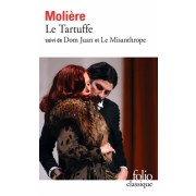  Le Tartuffe ; Dom Juan ; Le Misanthrope  