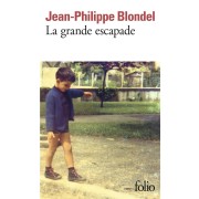  La grande escapade 