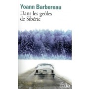  Dans les geôles de Sibérie 