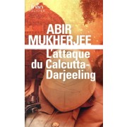 L'attaque du Calcutta-Darjeeling 