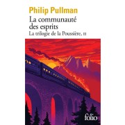  La trilogie de la poussière t.2 ; la communauté des esprits 