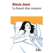  La beauté dure toujours  
