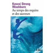 Au temps des requins et des sauveurs  