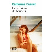  La définition du bonheur  