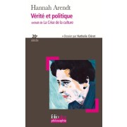  Vérité et politique - Extrait de La Crise de la culture  