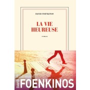  La vie heureuse  