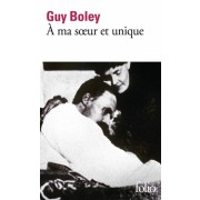 A MA SOEUR ET UNIQUE
