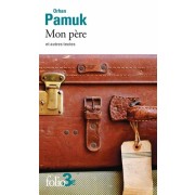  Mon père et autres textes  