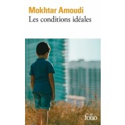  Les conditions idéales  
