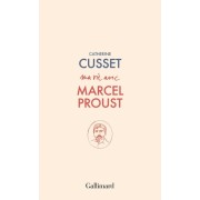  Ma vie avec Marcel Proust  