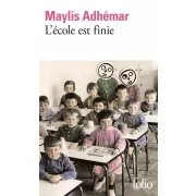 L'ECOLE EST FINIE