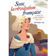  Sous la Révolution française - Journal de Louise Médréac (1789-1791)  