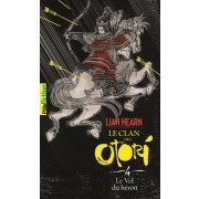  Le Clan des Otori Tome 4  