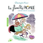  La famille royale ; cache-cache couronne 