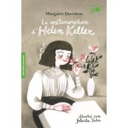  La métamorphose d'Helen Keller  