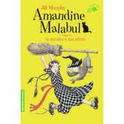  Amandine Malabul ; la sorcière a des ennuis 