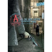  A comme association t.5 ; là où les mots n'existent pas 