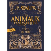  Les animaux fantastiques ; le texte du film  