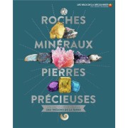  Roches, minéraux, pierres précieuses 
