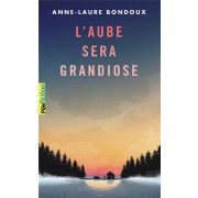  L'aube sera grandiose 