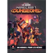  Minecraft, le guide officiel dungeons ; un manuel pour les héros 