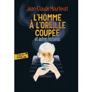  L'homme à l'oreille coupée et autres histoires  