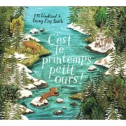  C'est le printemps, petit ours !  