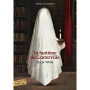  Le fantôme de Canterville - Suivi de Le crime de lord Arthur Savile  