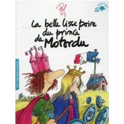  La belle lisse poire du prince de Motordu 