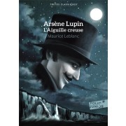  Arsèene Lupin, l'aiguille creuse 