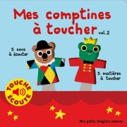  Mes comptines à toucher - Tome 2  