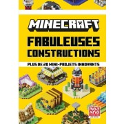  Fabuleuses constructions - Plus de 20 mini-projets innovants  
