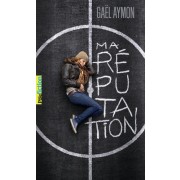  Ma réputation  