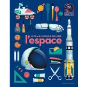  Le grand livre pour explorer l'espace 