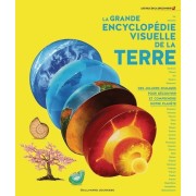  La grande encyclopédie visuelle de la Terre 