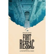FORT RESSAC T1 LA PROPHETIE DE LA VAGUE