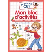  Je suis en CE1 ; mon bloc d'activités : mots croisés, casse-têtes, rébus... 