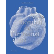  Atlas mondial de l'artisanat d'art  