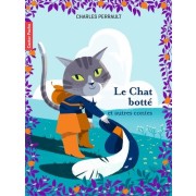  Le Chat Botté et autres contes  