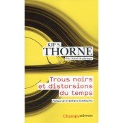  Trous noirs et distorsions du temps  
