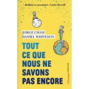  Tout ce que nous ne savons pas encore 