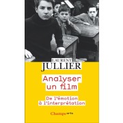  Analyser un film : de l'émotion à l'interprétation 