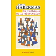  De l’éthique de la discussion  