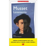  Lorenzaccio - Dossier spécial Prépas scientifiques "Faire croire"  