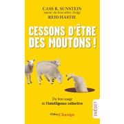  Cessons d'être des moutons !  