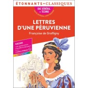  Lettres d'une Péruvienne - Bac général + techno  