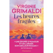  Les heures fragiles  