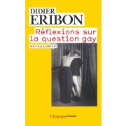  Réflexions sur la question gay 