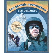  Les grands aventuriers des sommets  